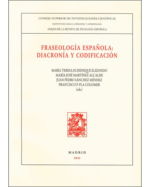 Imagen 0 de Fraseología española : diacronía y codificación  (Tapa blanda con solapas)
