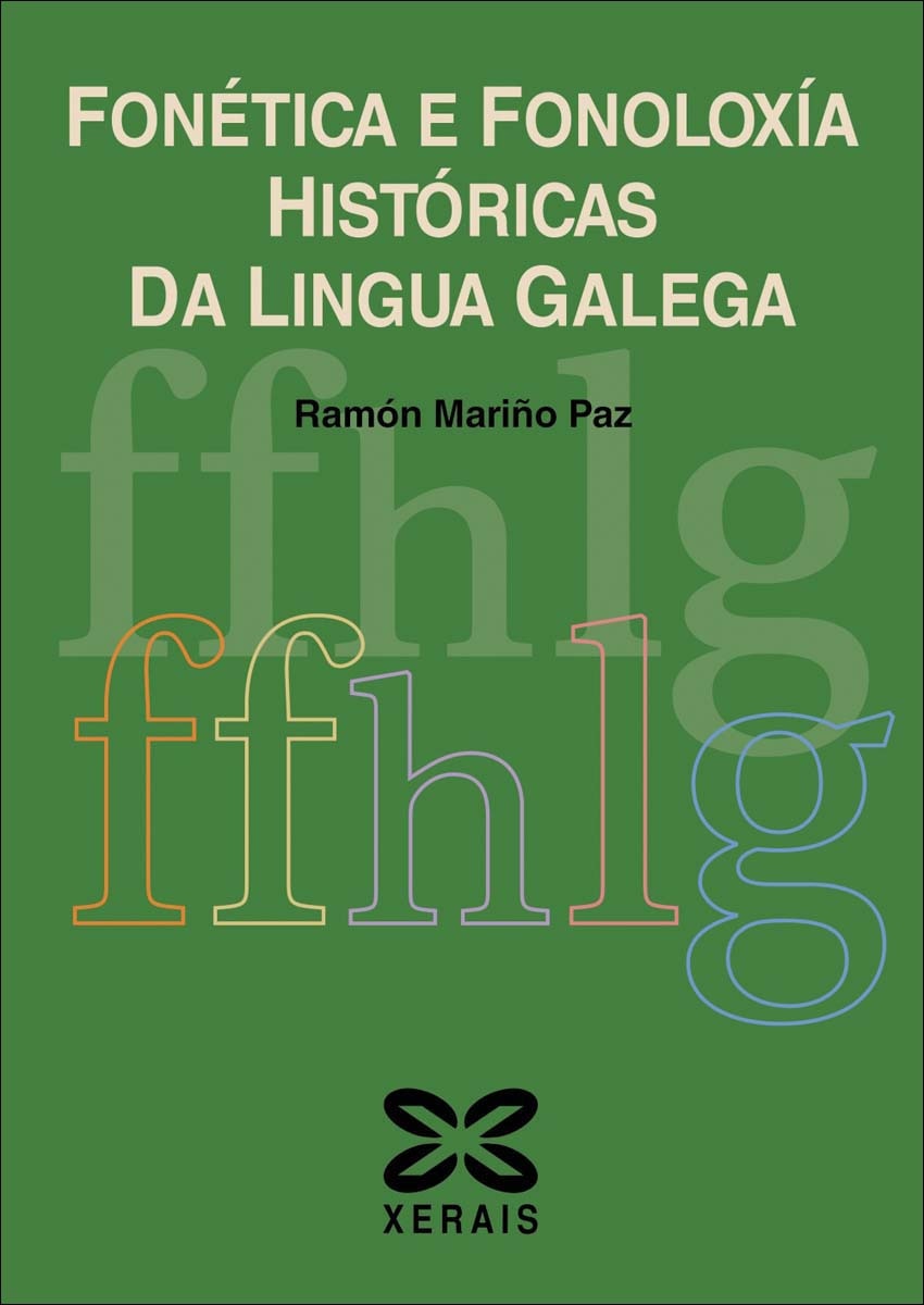 Fonética e fonoloxía históricas da lingua galega (Capa mole com abas) 1