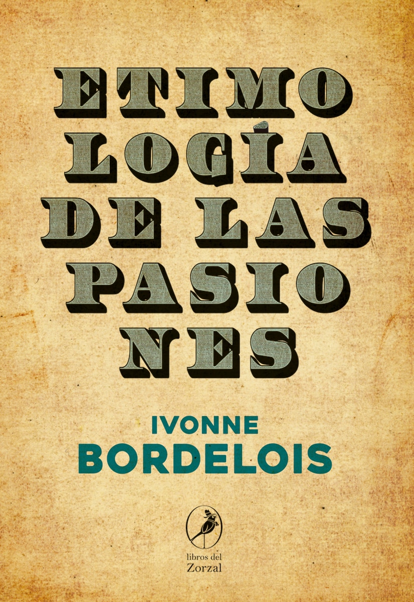 Etimologia de las pasiones(Tapa blanda) 1