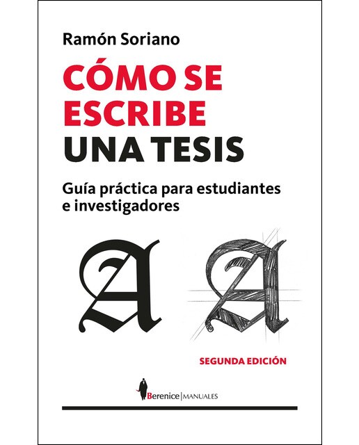 Cómo Se Escribe Una Tesis 1
