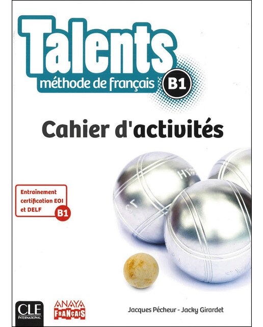 Talents. Cahier D'activites B1 1