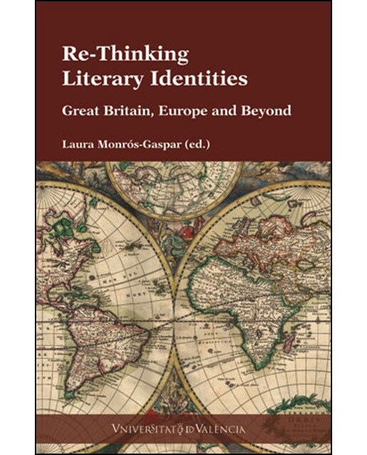 Re-thinking literary identities: Great britain, europe and beyond(Tapa blanda) 1