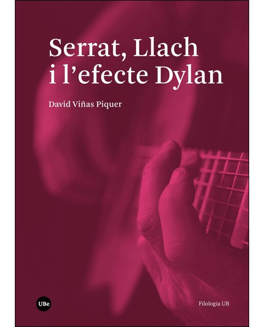 Imagen 0 de Serrat, Llach i l'efecte Dylan (Tapa blanda)