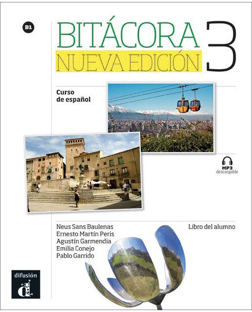 Imagen 0 de Bitácora Nueva edición 3 Libro del alumno: Bitácora Nueva edición 3 Libro del alumno (Tapa blanda)