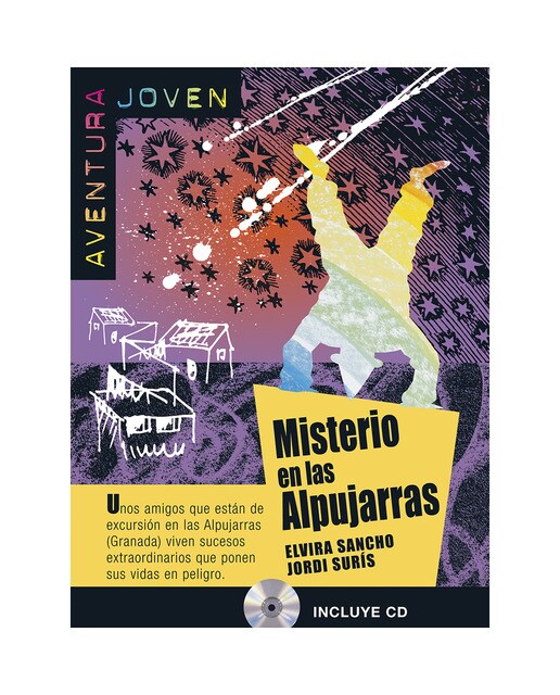 Misterio en las Alpujarras, Aventura Joven + CD: Misterio en las Alpujarras, Aventura Joven + CD