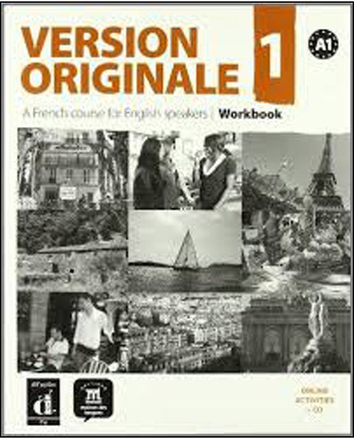 Version Originale 1. A French Course For English Speakers. Workbook (Capa mole) 1