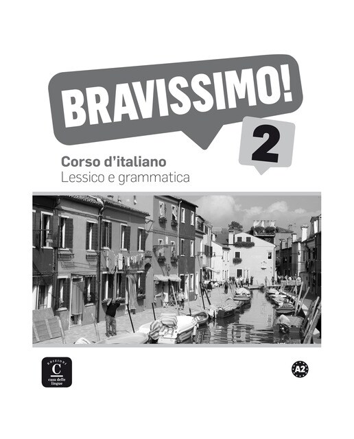 Bravissimo! 2 Lessico e grammatica: Bravissimo! 2 Lessico e grammatica (Capa mole) 1