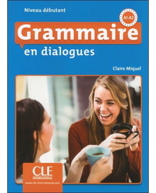 Grammaire en dialogues - niveau débutant - livre+c