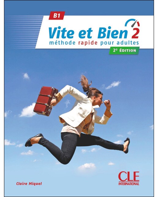 Imagem 0 de Vite Et Bien 2. Niveau B1 - Livre + Cd - 2ème Édi