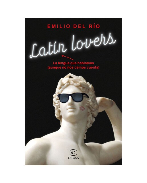 Imagen 0 de Latín lovers  (Tapa blanda Tapa blanda con solapas)