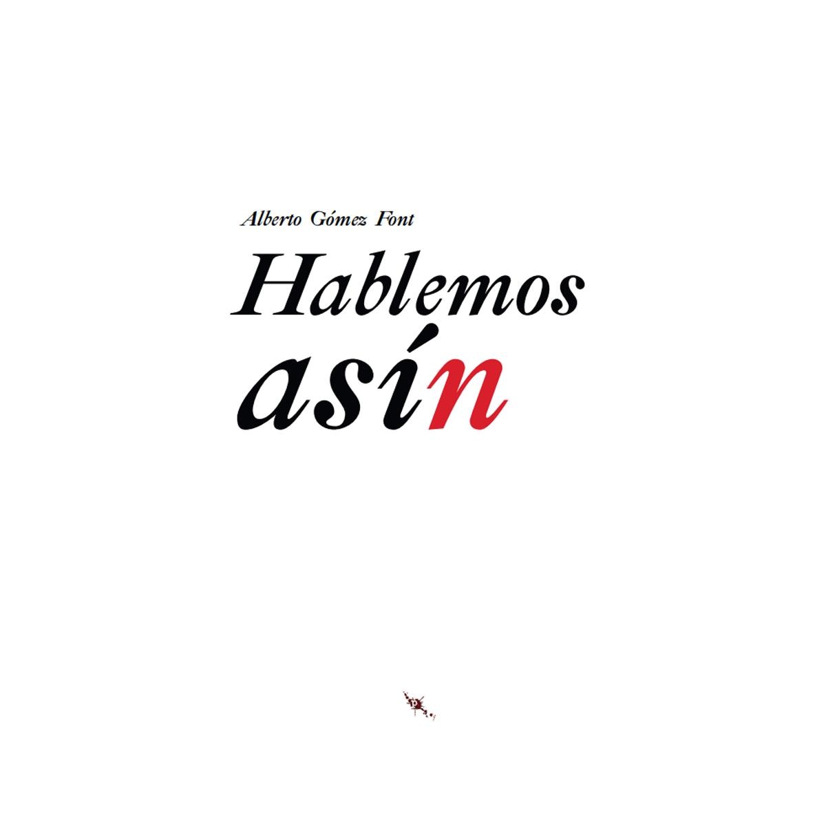 Imagen 0 de Hablemos asín (Tapa blanda)