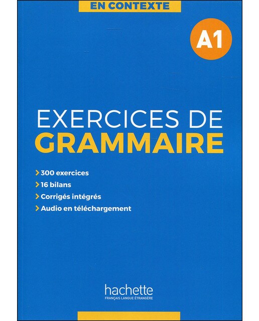 Imagen 0 de EXERCICES DE GRAMMAIRE EN CONTEXTE A1 (Tapa blanda)