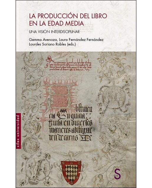 La producción del libro en la Edad Media: Una visión interdisciplinar