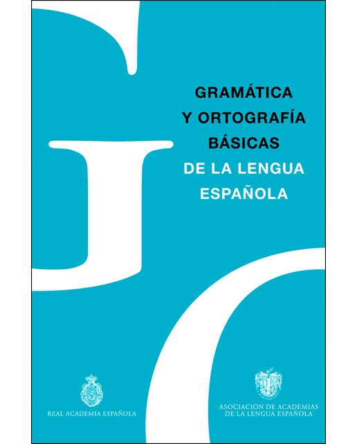 Imagen 1 de Gramática y Ortografía básicas de la lengua española (Tapa blanda)