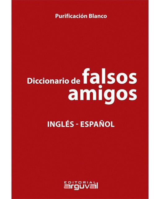 Diccionario de falsos amigos Inglés-español 1