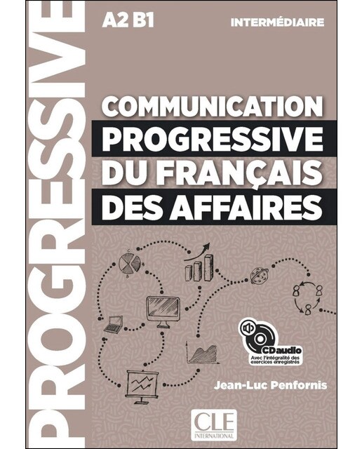 Communication progressive du français des affaires 1