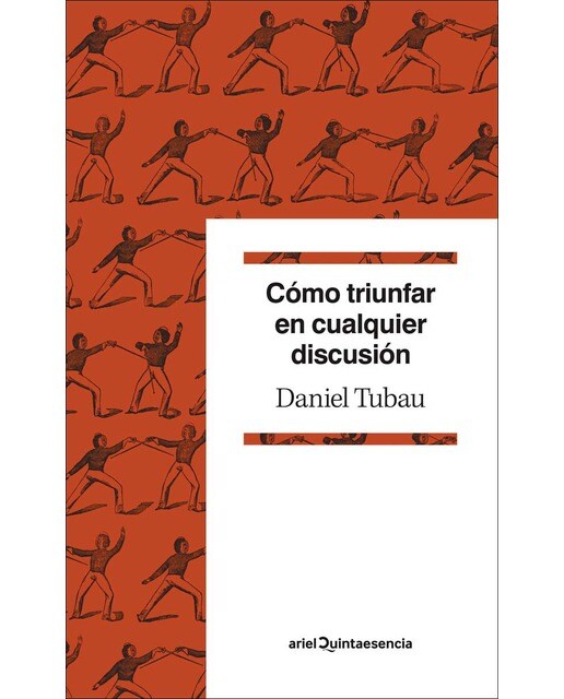 Imagen 1 de Cómo triunfar en cualquier discusión: Diccionario para polemistas selectos (Tapa blanda)