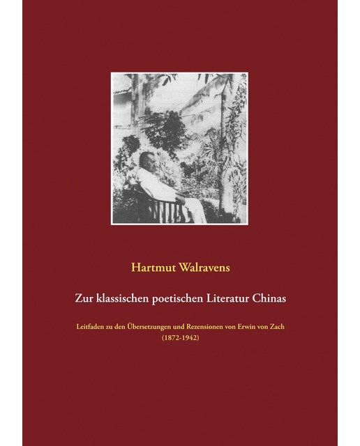 Zur klassischen poetischen Literatur Chinas 1