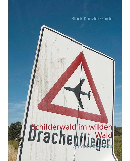 Schilderwald im wilden Wald 1