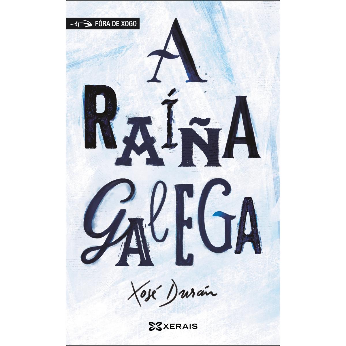 A raíña galega(Tapa blanda) 1