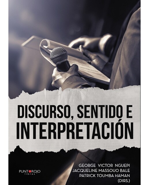 Imagen 0 de Discurso, sentido e interpretación (Tapa blanda)