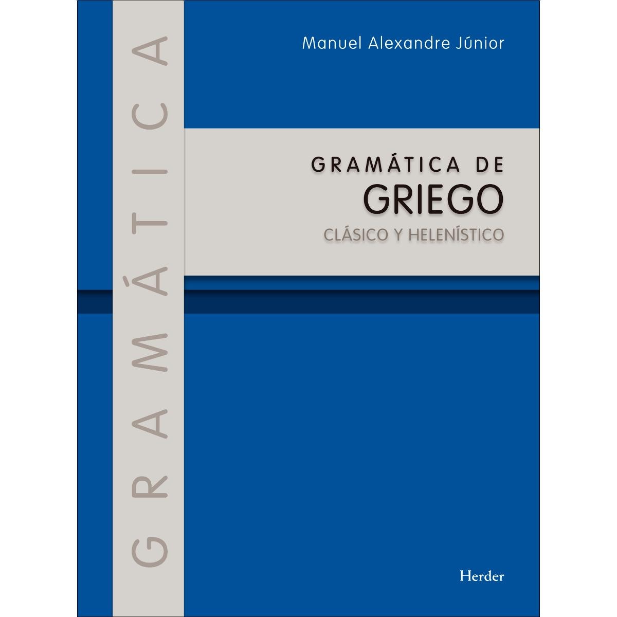 Gramática de griego clásico y helenístico (Capa mole com abas) 1