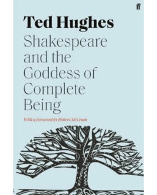 Shakespeare and the goddess of completebeing 1