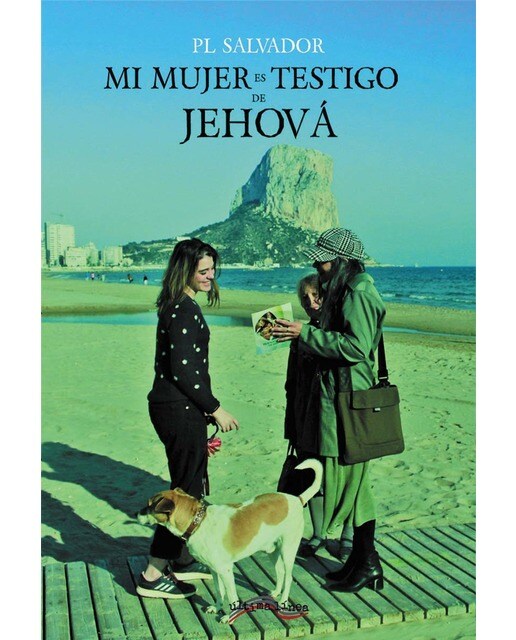 Mi mujer es testigo de Jehová (Capa mole) 1