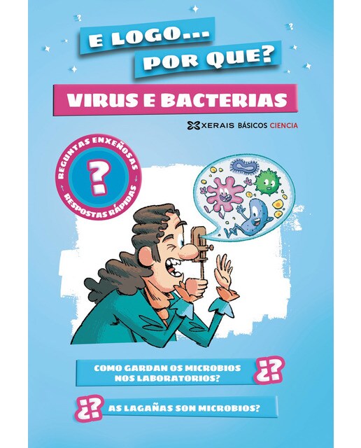 Virus e bacterias: E logo... por que? 1