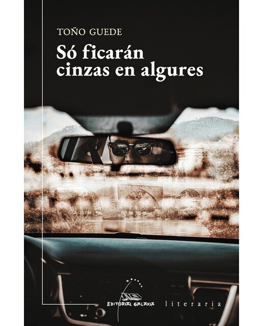 Só ficarán cinzas en algures(Tapa blanda) 1