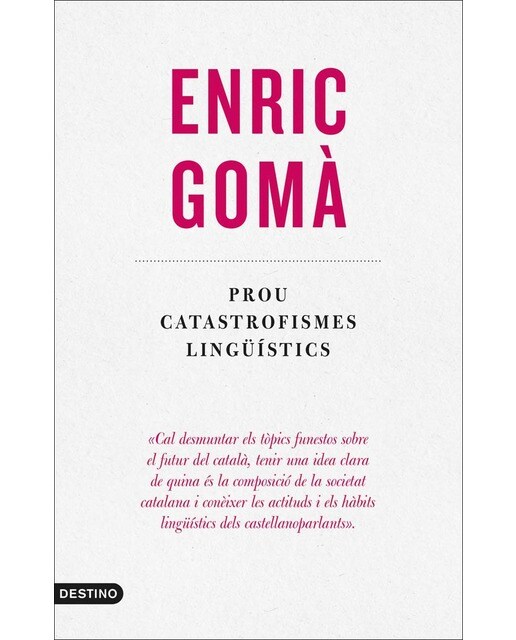 Imagen 1 de Prou catastrofismes lingüístics (Tapa blanda)