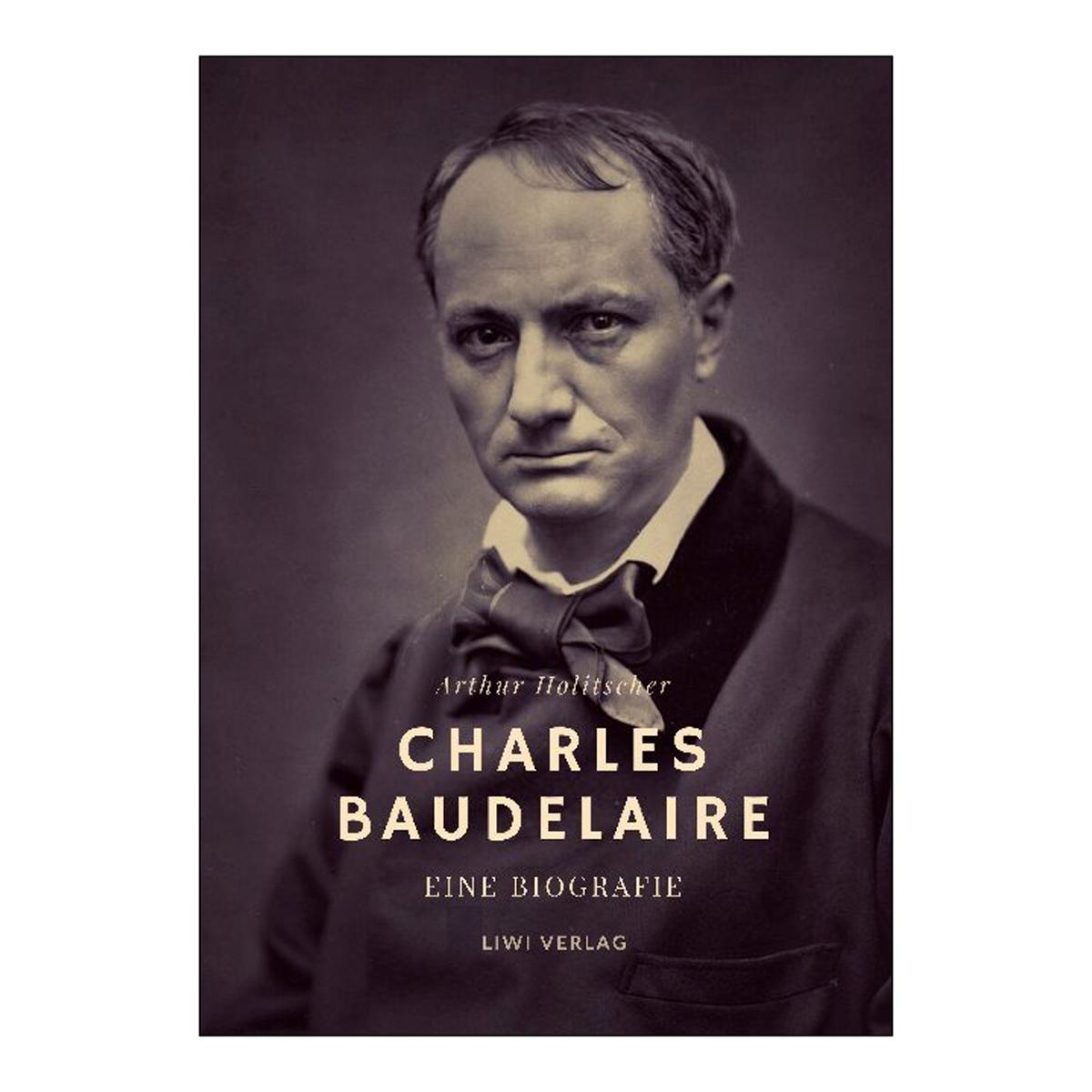 Charles Baudelaire. Eine Biografie 1