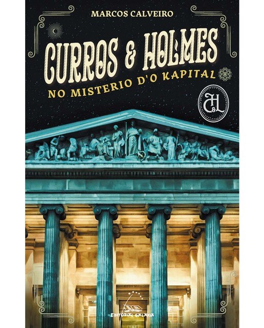 Curros & Holmes no misterio d'o Kapital (Capa mole com abas) 1