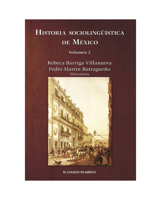 Historia sociolingüística de méxico.Volumen 2 1