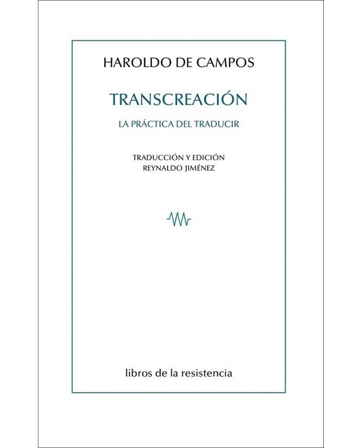 Imagen 0 de Transcreación: La práctica del traducir