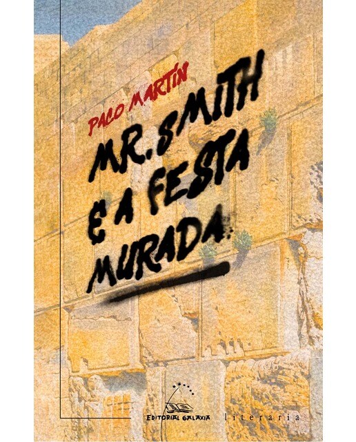 Mr. Smith e a festa murada (Capa mole com abas) 1