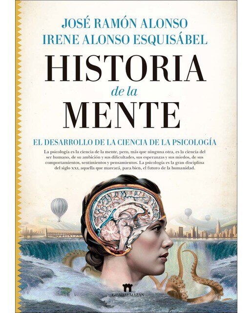 Historia de la mente: El desarrollo de la ciencia de la psicología (Capa dura) 1