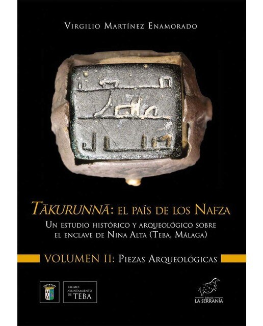 T&amp;kurunn&amp;, el país de los Nafza: un estudio histórico y arqueológico sobre el enclave de Nina Alta