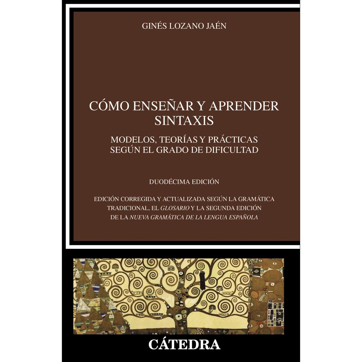 Cómo enseñar y aprender sintaxis  (Tapa blanda con solapas Tapa blanda) 1