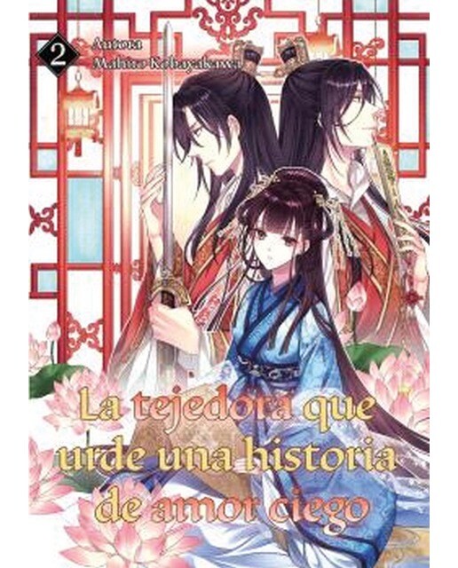 La tejedora que urde una historia de amor ciego 2 (Capa mole) 1