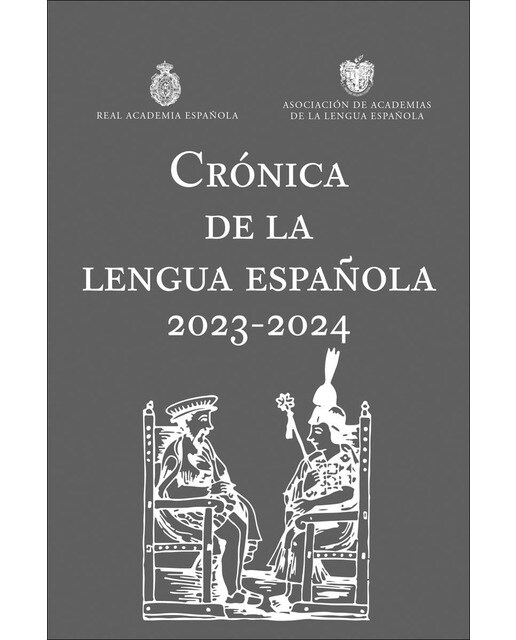 Imagen 0 de Crónica de la lengua española 2023-2024  (Tapa blanda con solapas)