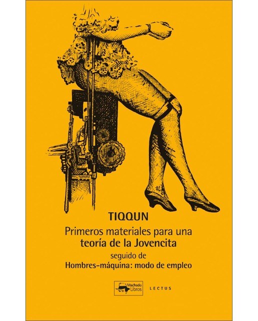 Imagen 0 de Primeros materiales para una teoría de la Jovencita. Seguido de Hombres-máquina: modo de empleo  (Tapa blanda con solapas)