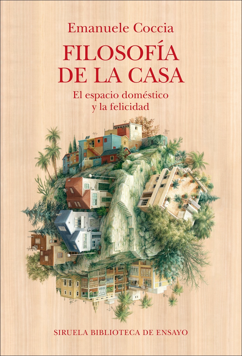 Imagem 0 de Filosofía de la casa: El espacio doméstico y la felicidad (Capa mole com abas)