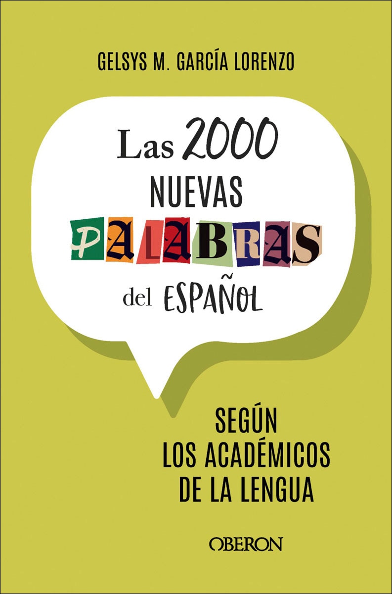 Imagem 0 de Las 2000 nuevas palabras del español (Capa mole com abas)