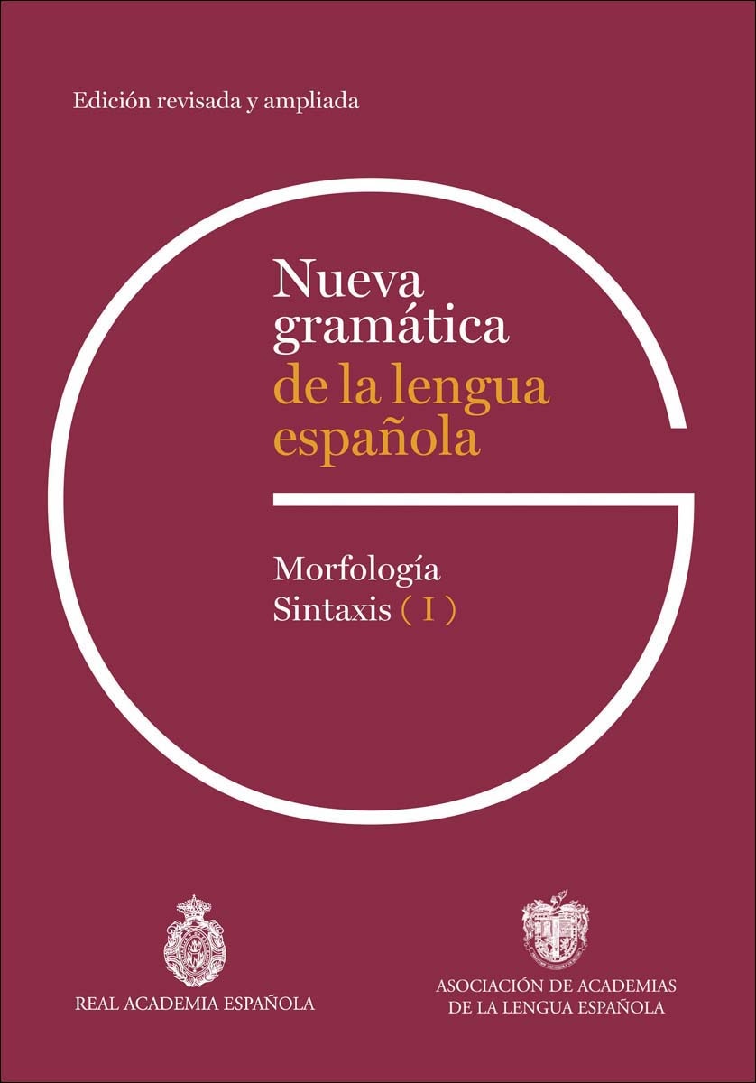 Imagem 0 de Nueva gramática de la lengua española. Edición revisada y ampliada: Morfología y sintaxis