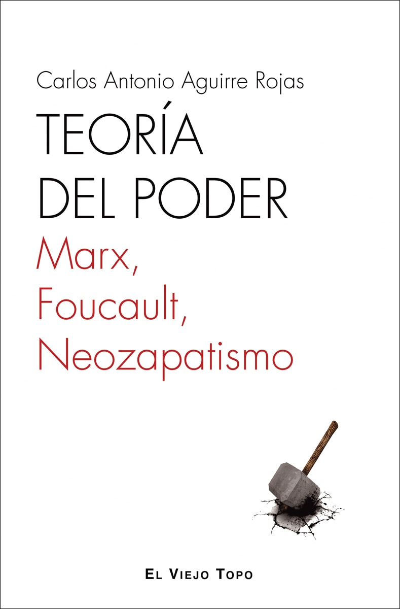 Imagem 0 de Teoría del poder: Marx, Foucault, Neozapatismo (Capa mole com abas)