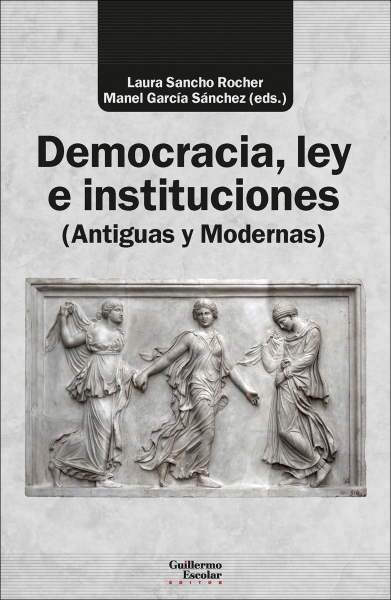 Imagem 0 de Democracia, ley e instituciones (Antiguas y Modernas)