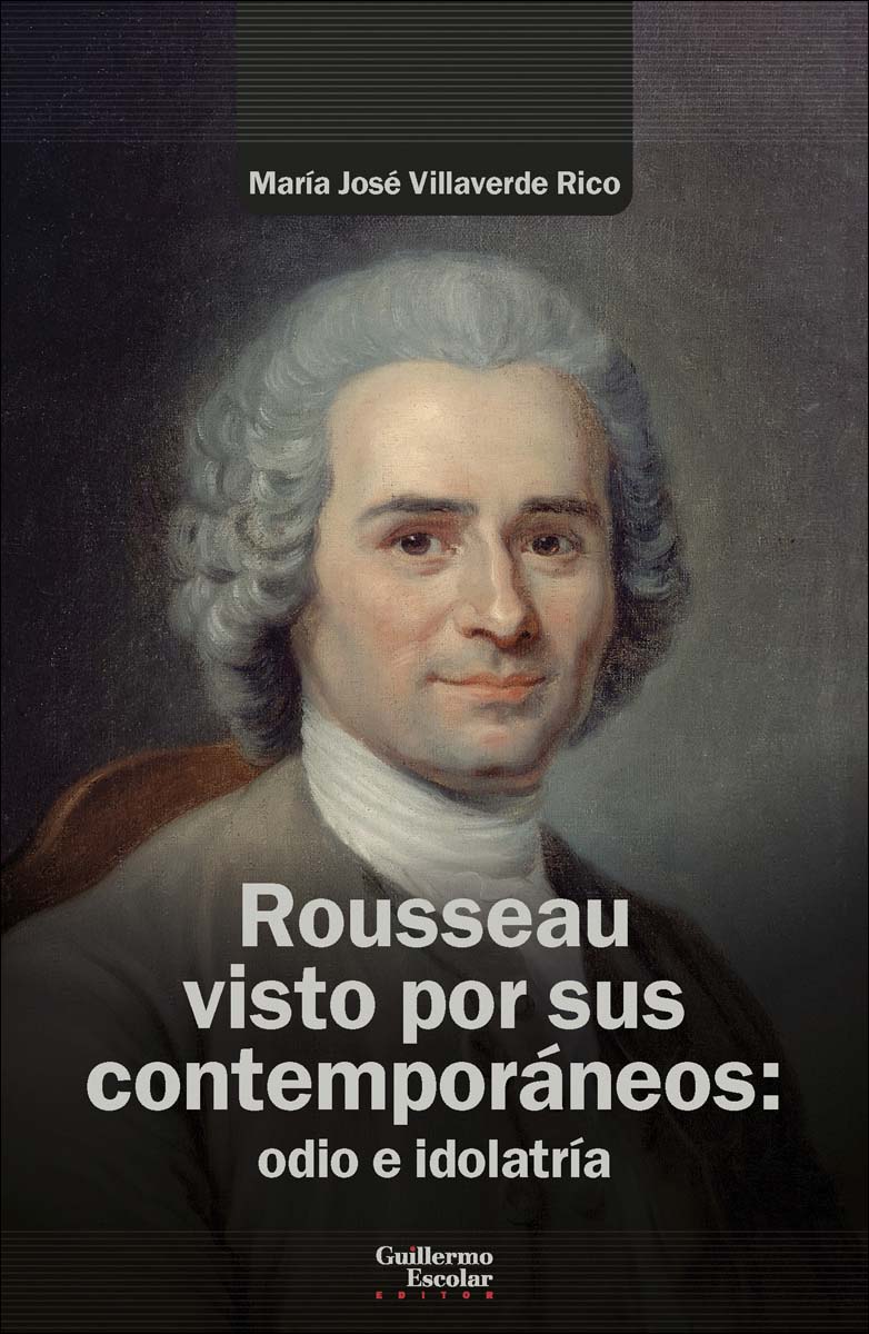Imagem 0 de Rousseau visto por sus contemporáneos: odio e idolatría