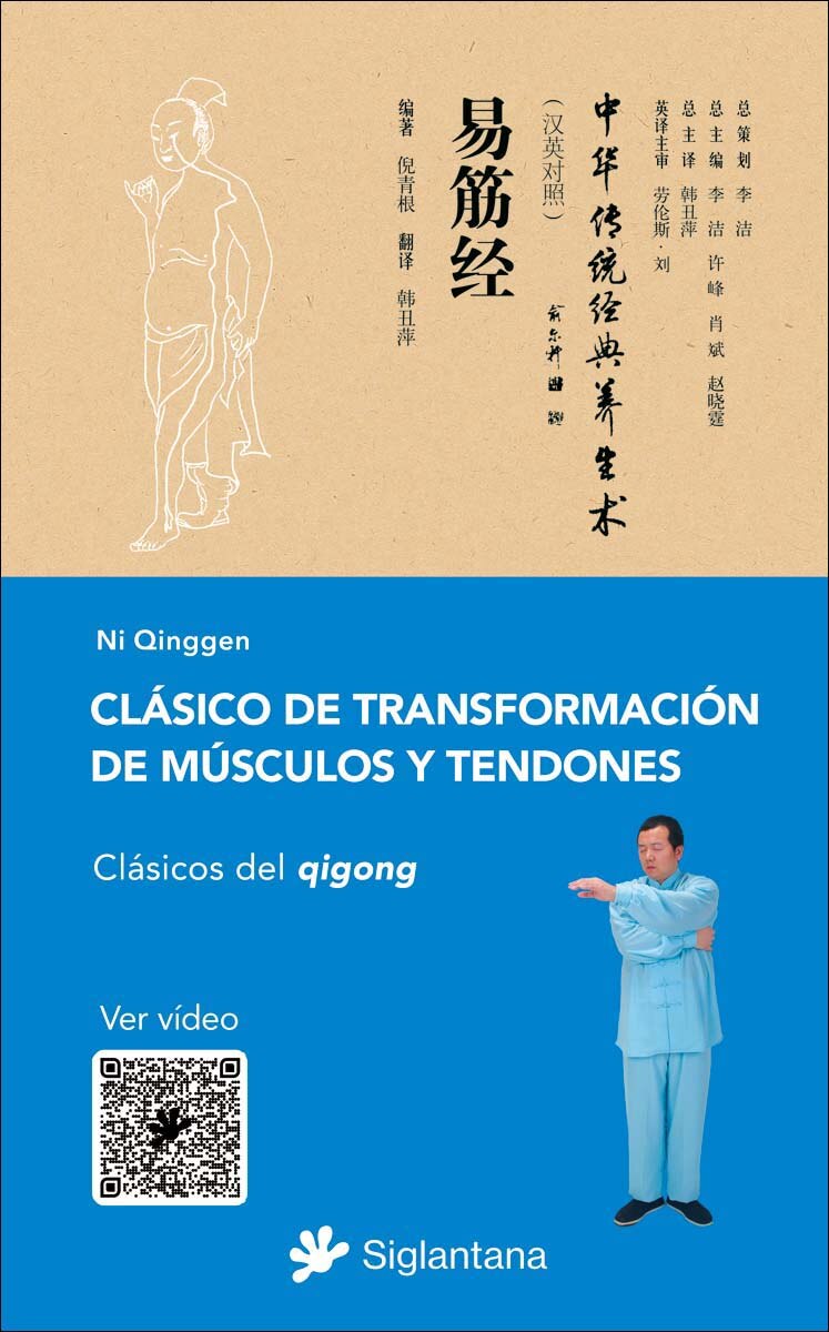 Clásico de transformación de músculos y tendenos: Clásicos del qigong (Capa mole com abas) 1