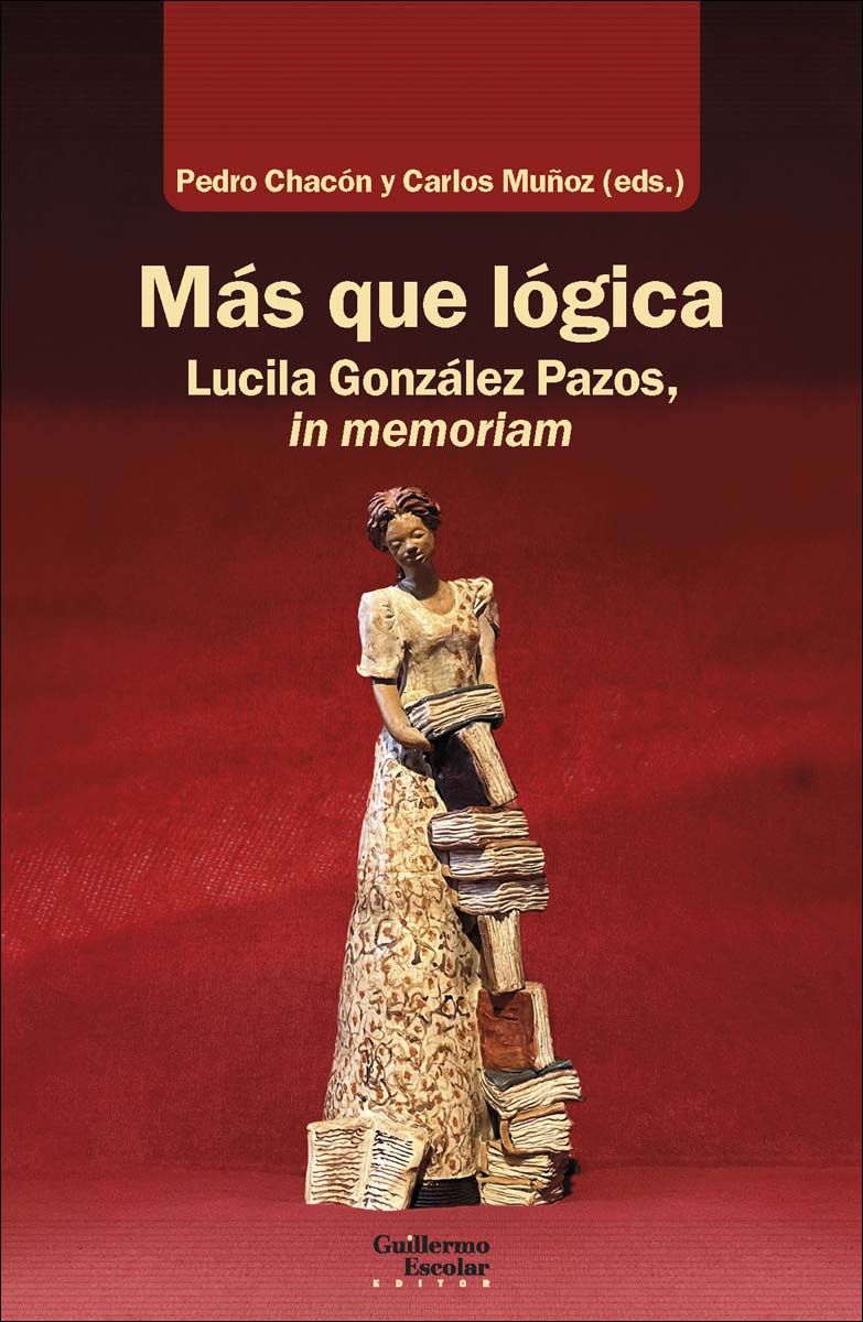 Más que lógica: Lucila González Pazos, in memoriam 1
